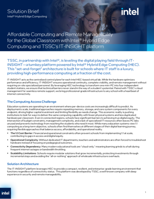Affordable Computing and Remote Manageability for the Global Classroom with Intel® Hybrid Edge Computing and TSSC's IT-INSIGHT platform...