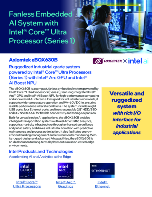 Axiomtek eBOX630B :Ruggedized industrial grade system powered by Intel® Core™ Ultra Processors (Series 1) with Intel® Arc GPU and Intel® AI Boost NPU