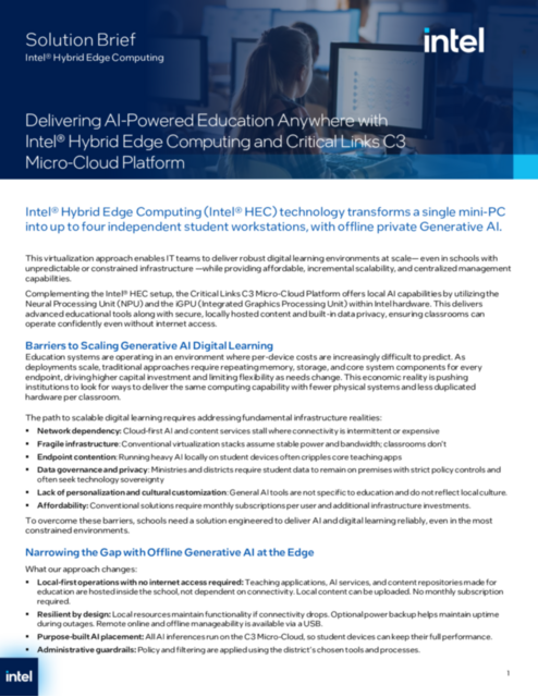 Delivering AI-Powered Education Anywhere with Intel® Hybrid Edge Computing and Critical Links C3 Micro-Cloud Platform...