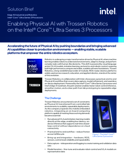 Enabling Physical AI with Trossen Robotics on the Intel® Core™ Ultra Series 3 Processors... 