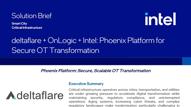 Deltaflare + OnLogic + Intel: Phoenix Platform for Secure OT Transformation