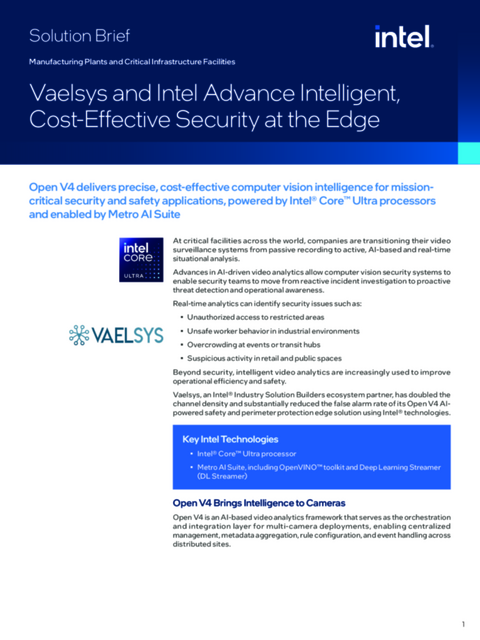 Vaelsys and Intel Advance Intelligent, Cost-Effective Security at the Edge Vaelsys and Intel Advance Intelligent, Cost-Effective Security at the Edge