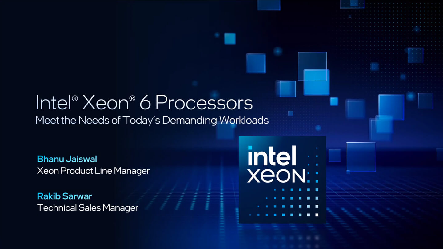 Chapter 1:Intel® Xeon® 6 Processors – Meet the Needs of Today’s Demanding Workloads